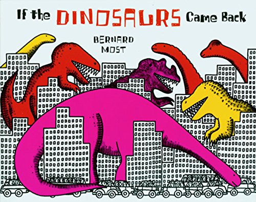 If the dinosaurs came back book