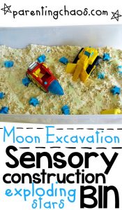 Moon Excavation! Construction Sensory Bin with Exploding Stars