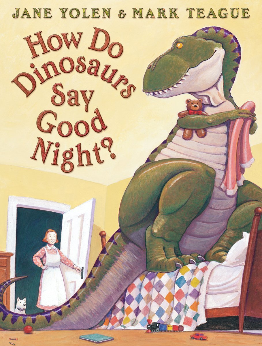 How Do Dinosaurs Say Goodnight Book