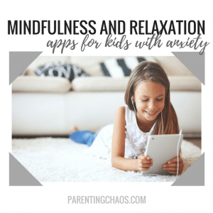 15 Apps for Kids with Anxiety