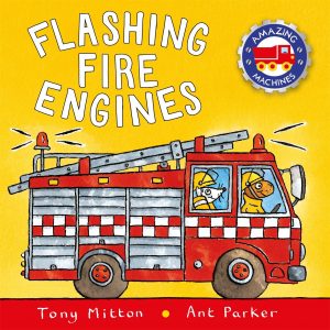Flashing Fire Engines by Tony Mitton
