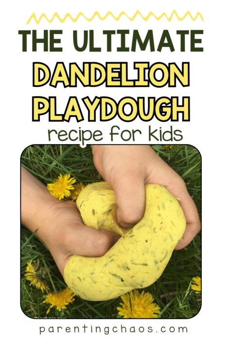 Child’s hands kneading yellow dandelion playdough with real dandelion petals mixed in, surrounded by fresh dandelions and green grass. Text reads: “The Ultimate Dandelion Playdough Recipe for Kids – parentingchaos.com”.