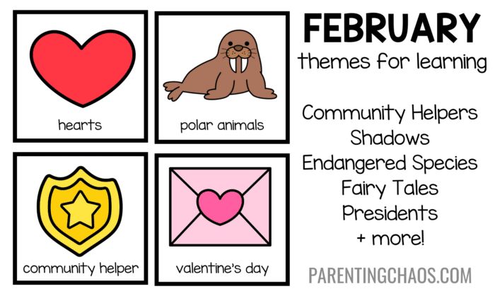 February Preschool Themes