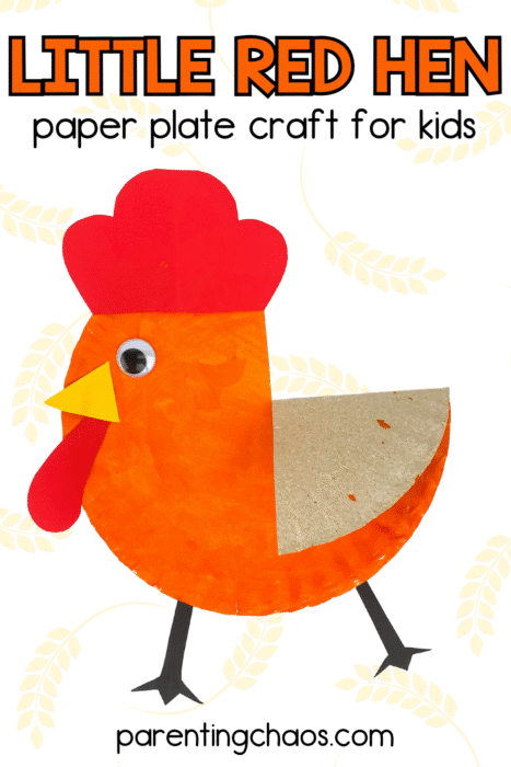 Pinterest pin featuring a completed Little Red Hen paper plate craft with an orange-painted plate, red crest, yellow beak, googly eye, and black feet, shown with the text “Little Red Hen Paper Plate Craft for Kids” and the Parenting Chaos website.
