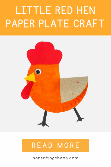 Pinterest pin featuring a finished Little Red Hen paper plate craft, orange plate with red and yellow paper details, and the text “Little Red Hen Paper Plate Craft” with a “Read More” button and the Parenting Chaos website.