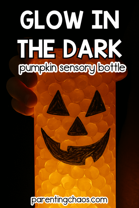 A glowing orange sensory bottle shaped like a jack-o’-lantern lights up in the dark, held by small hands. The text reads “Glow in the Dark Pumpkin Sensory Bottle.”