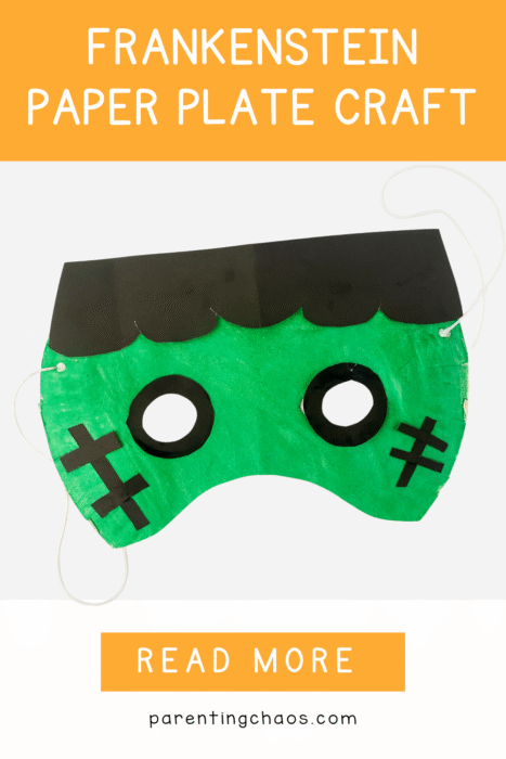 DIY Frankenstein paper plate craft with green paint, black stitches, and cut-out eye holes, shown above an orange “Read More” banner. Halloween mask craft for preschoolers.