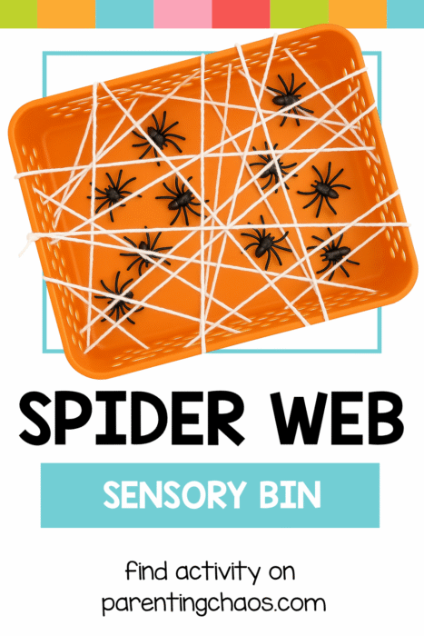 An orange bin filled with toy spiders and wrapped in crisscrossed white yarn like a web. Colorful border and text read “Spider Web Sensory Bin.”