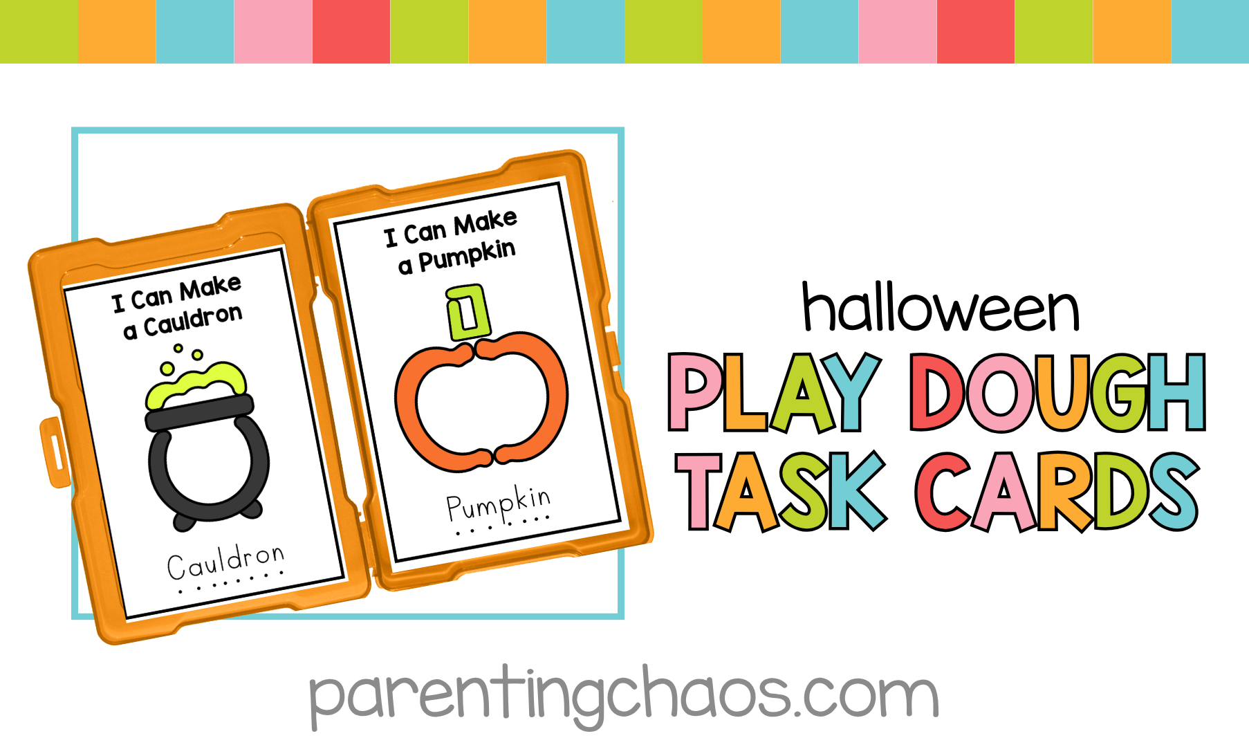 Horizontal banner showing Halloween play dough task cards for kids with a pumpkin and cauldron design, encouraging visitors to find the activity on Parenting Chaos.