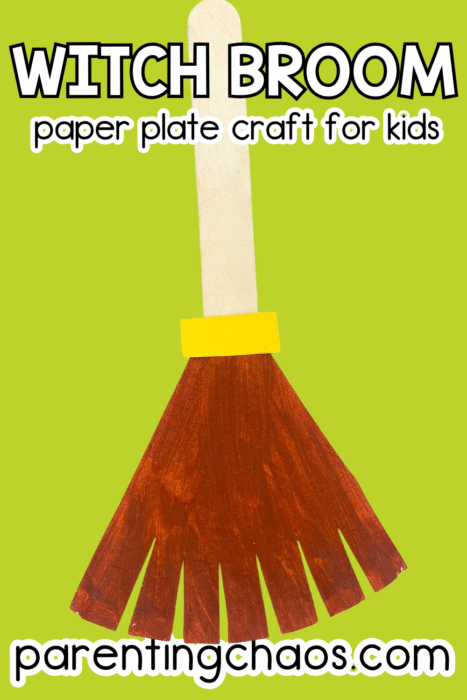 Colorful witch broom paper plate craft for kids featuring a brown broom, yellow band, and wooden handle on a bright green background with the Parenting Chaos logo.