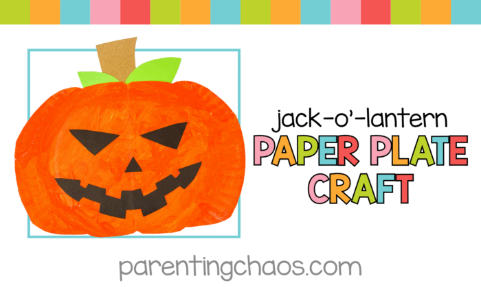 Bright promotional image showing the completed Jack-o’-Lantern paper plate craft with the text “Jack-o’-Lantern Paper Plate Craft” and the ParentingChaos.com logo.
