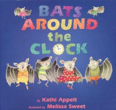 Image for Bats Around the Clock by Kathi Appelt