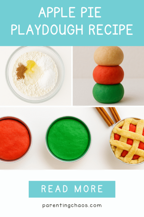 Three steps of the apple pie play dough recipe. The first shows a bowl with flour, cinnamon, oil, and cream of tartar. The second shows tan, red, and green balls of play dough stacked together. The third shows small pie tins filled with red and green play dough, some with lattice tops. Text reads “Apple Pie Playdough Recipe” and “Read More.”