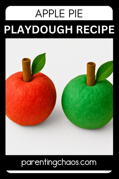 Red and green play dough apples with cinnamon stick stems and green leaves on a white background. Text reads “Apple Pie Playdough Recipe” and “parentingchaos.com.”