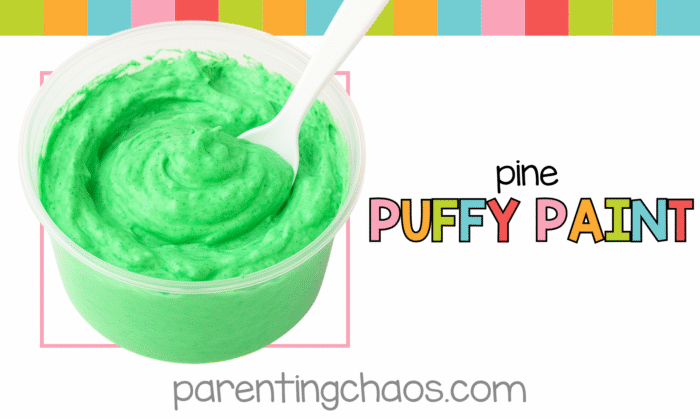 Title image featuring a bowl of bright green puffy paint with colorful stripes at the top and text reading “Pine Puffy Paint – parentingchaos.com.”